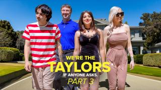 Kenzie Taylor, Gal Ritchie - Were the Taylors Part 3: Family Mayhem